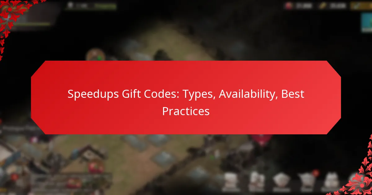 Speedups Gift Codes: Types, Availability, Best Practices