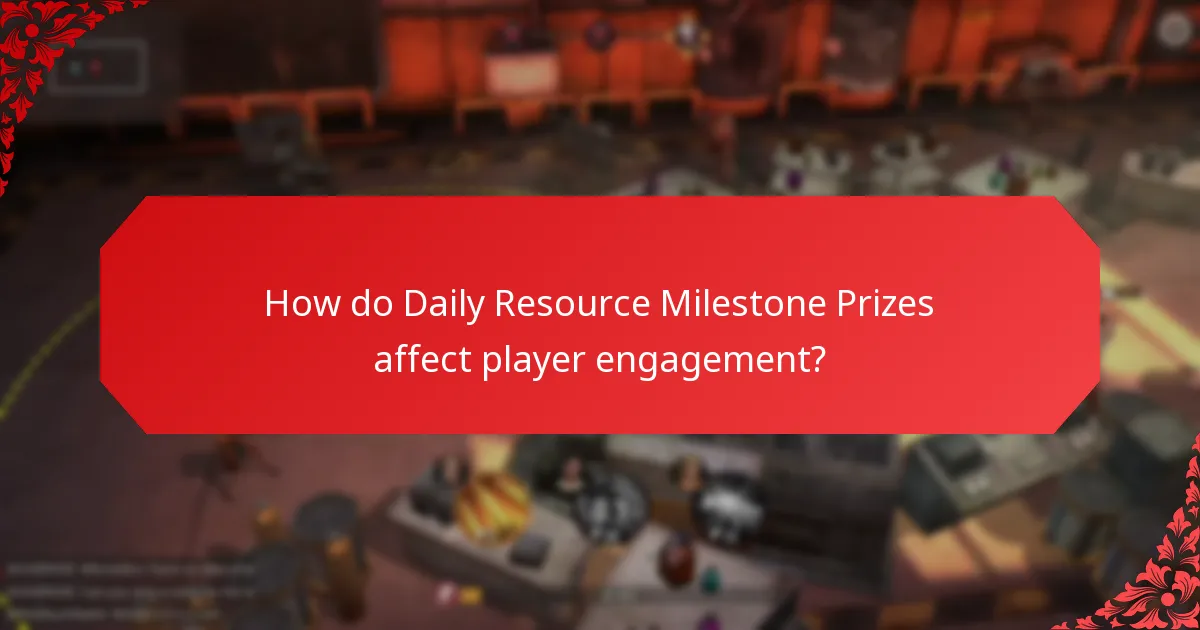 How often are Daily Resource Milestone Prizes awarded?