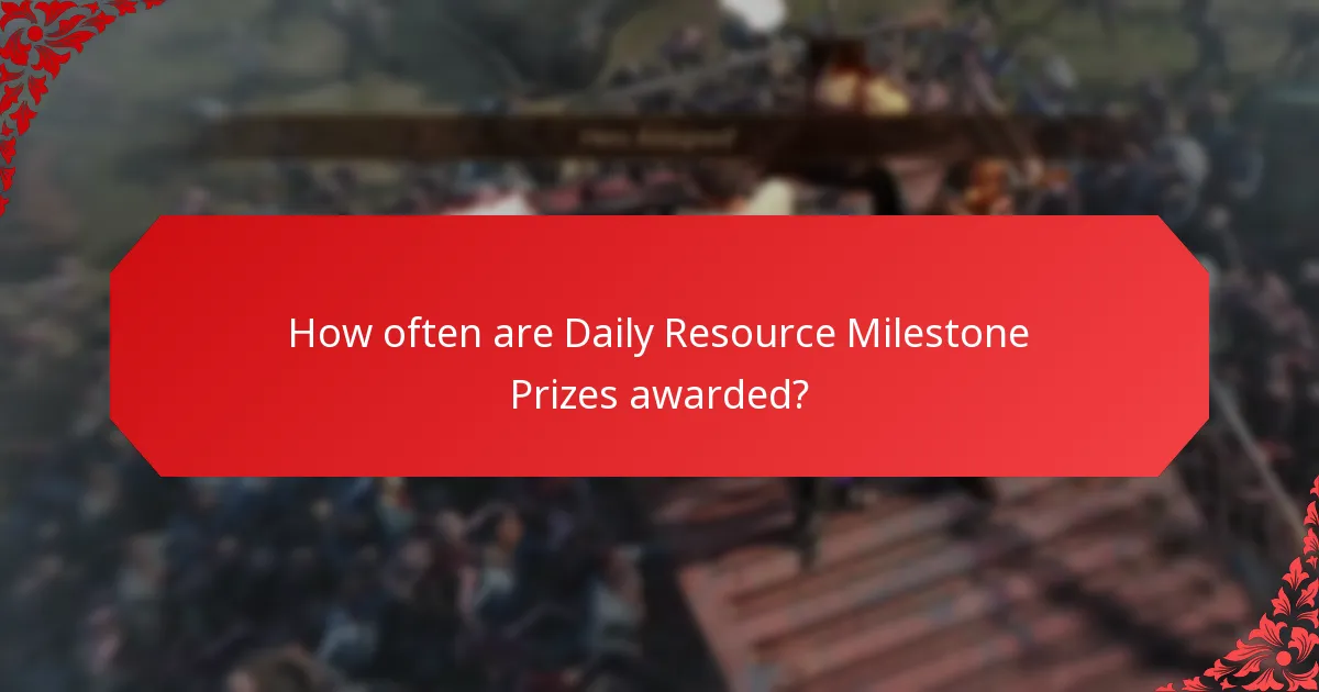 Where do Daily Resource Milestone Prizes come from?