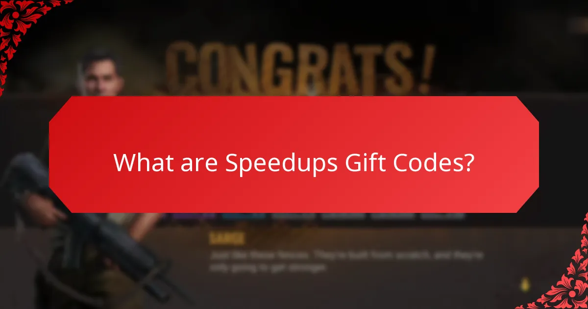 How to effectively use Speedups Gift Codes?
