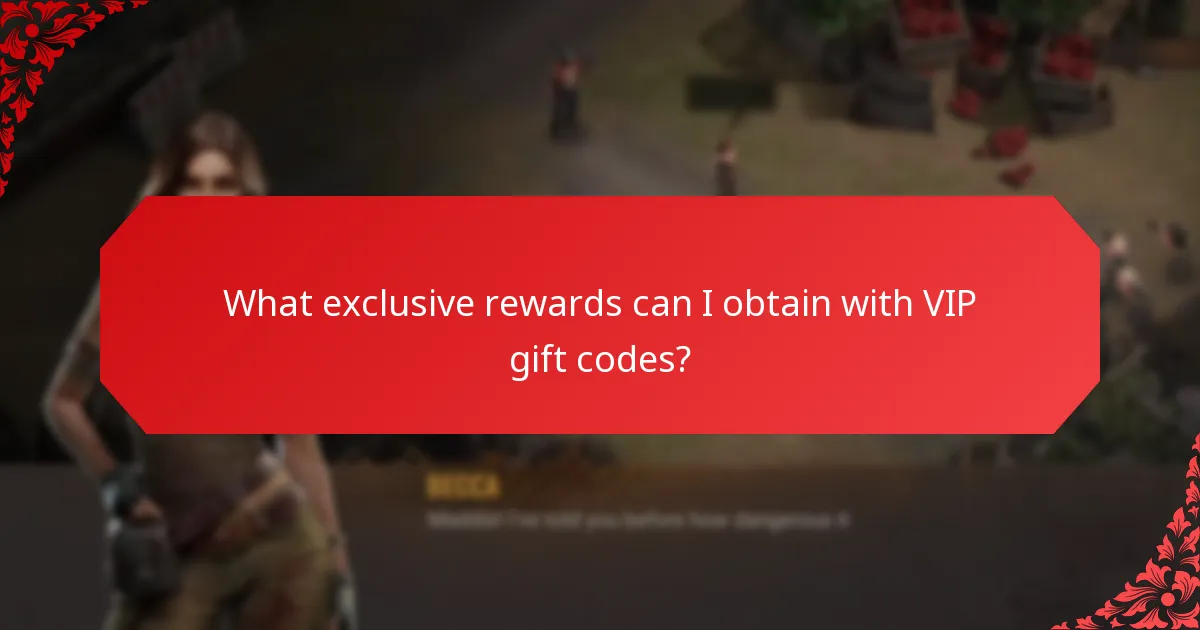 How can I obtain VIP gift codes?